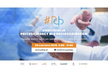 Konferencja „Przedsiębiorcy dla Przedsiębiorców” #PdlaP