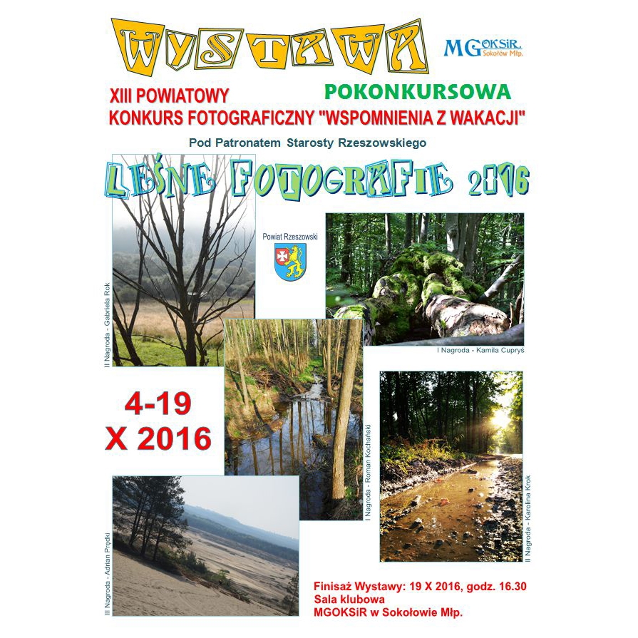 Wystawa pokonkursowa - "Leśne Fotografie 2016"