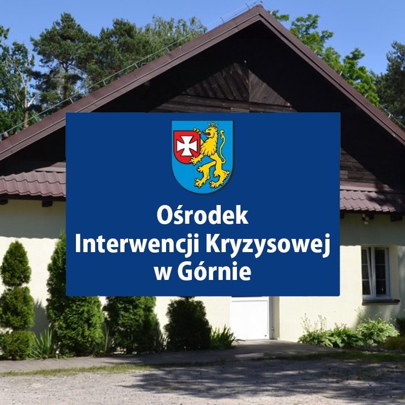 Ośrodek Interwencji Kryzysowej w Górnie. Razem przeciwko przemocy w rodzinie.