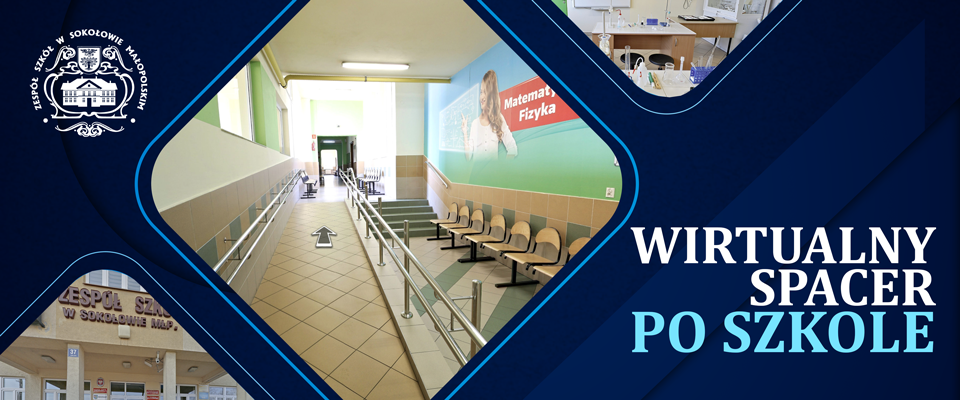 Wirtualny Spacer w Zespole Szkół w Sokołowie Małopolskim
