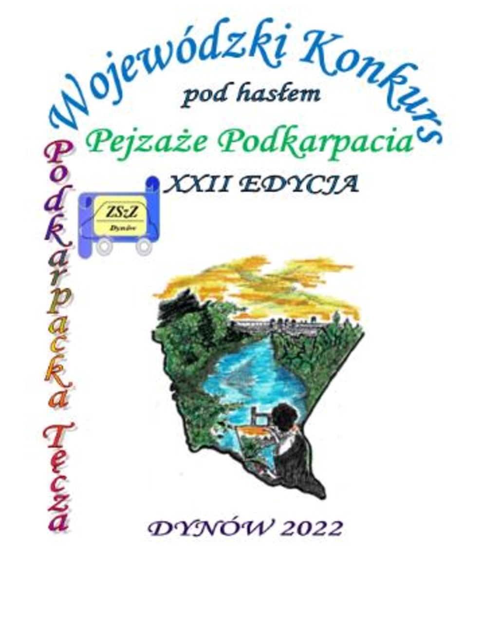 Zapraszamy do udziału w XXII. edycji Wojewódzkiego Konkursu Podkarpacka Tęcza pod Honorowym Patronatem Starosty Rzeszowskiego